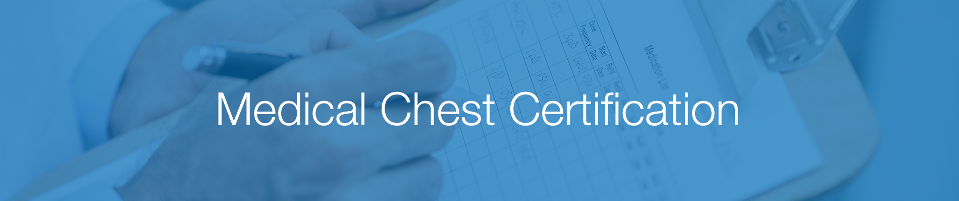 Medical Chest Certification